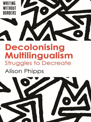 cover image of Decolonising Multilingualism